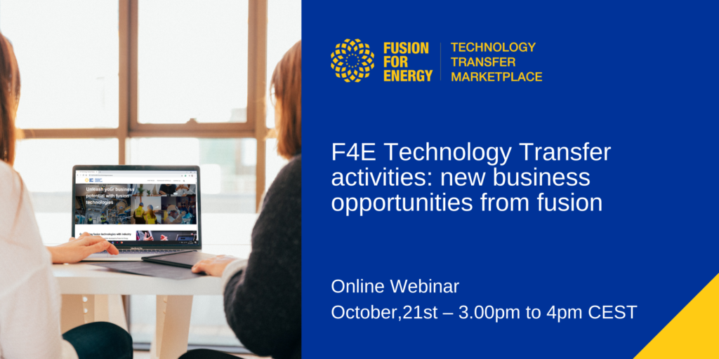 Discover the Fusion For Energy Technology Marketplace & related opportunities !